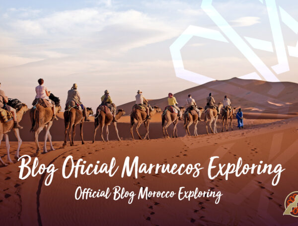 Bienvenido al Blog Oficial de Marruecos Exploring