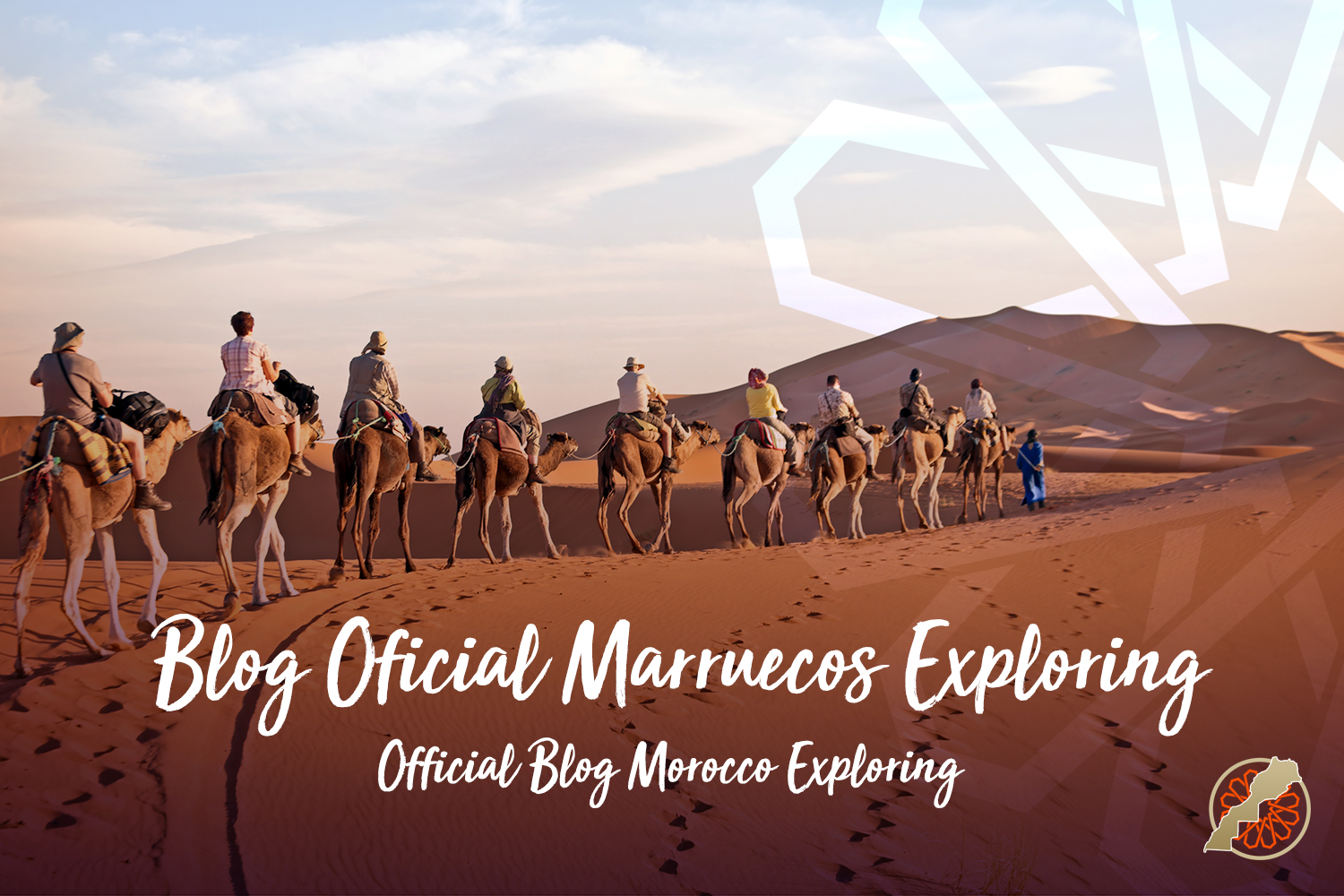 Bienvenido al Blog Oficial de Marruecos Exploring